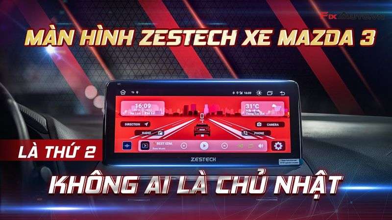 Màn hình xe mazda 3 Zestech