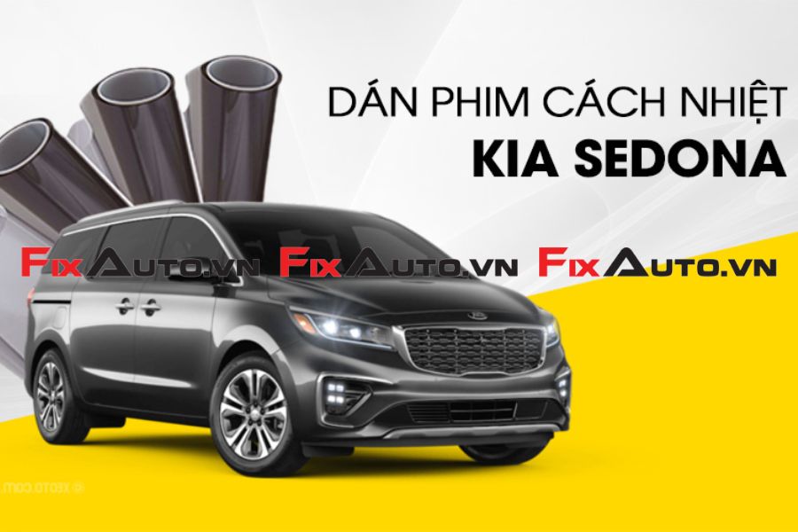 Dán phim cách nhiệt giúp chống chói, cách nhiệt cho xe Kia Sedona
